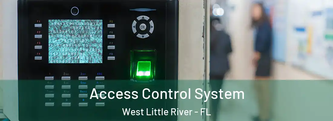  Access Control System West Little River - FL