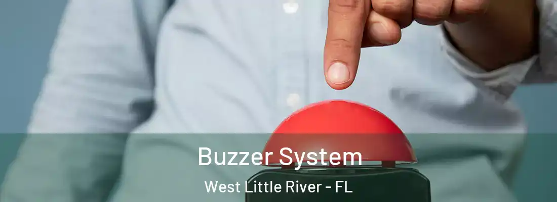  Buzzer System West Little River - FL
