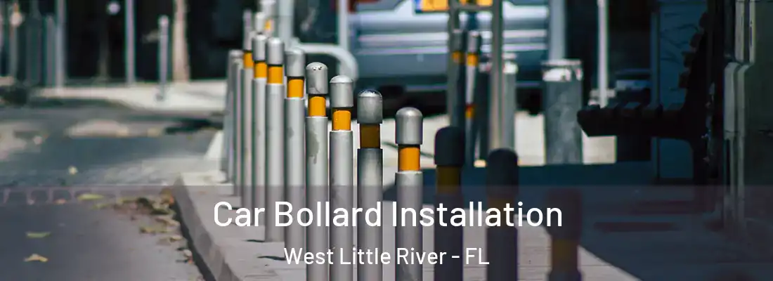  Car Bollard Installation West Little River - FL
