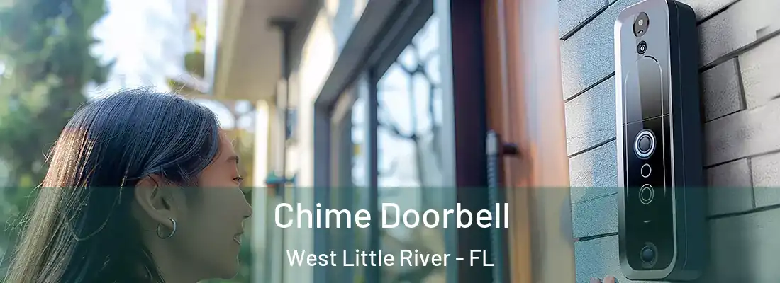  Chime Doorbell West Little River - FL