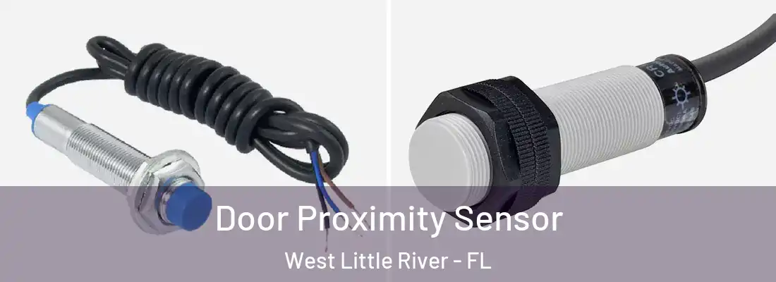  Door Proximity Sensor West Little River - FL