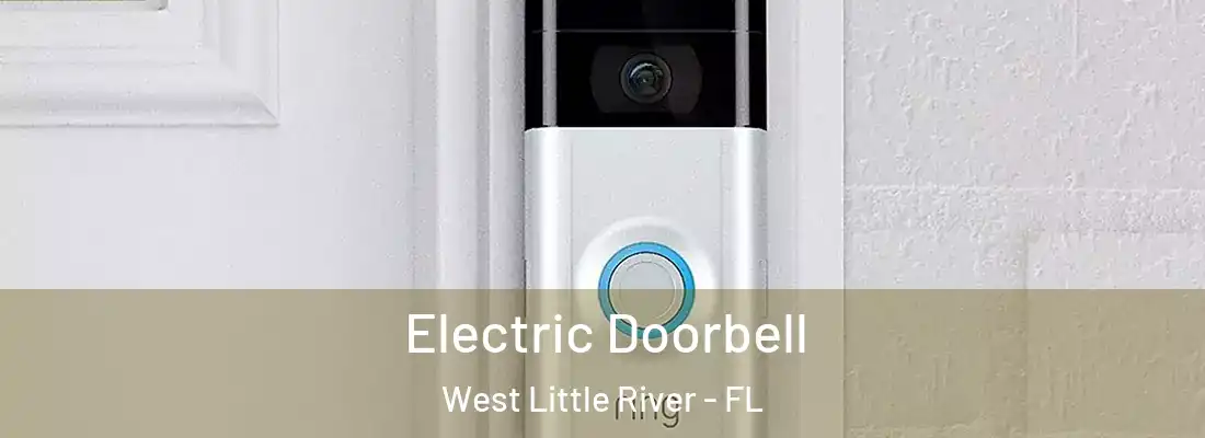  Electric Doorbell West Little River - FL