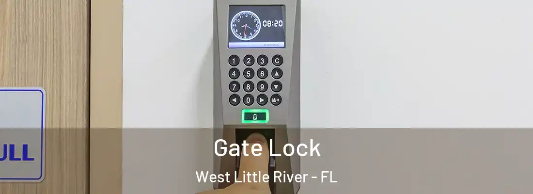  Gate Lock West Little River - FL