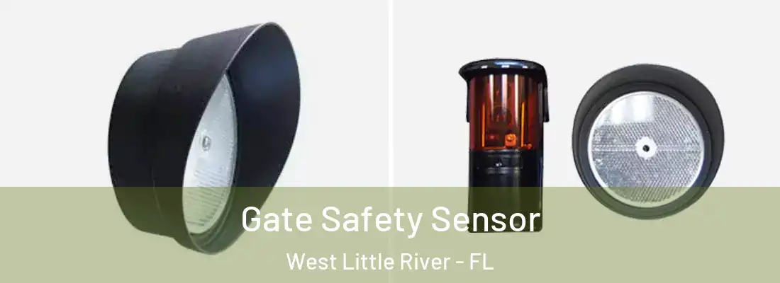  Gate Safety Sensor West Little River - FL