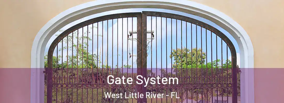  Gate System West Little River - FL