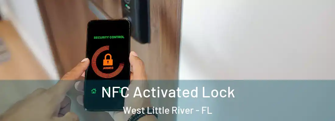  NFC Activated Lock West Little River - FL