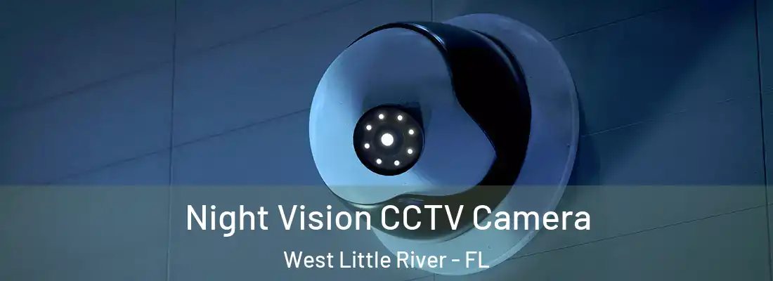  Night Vision CCTV Camera West Little River - FL