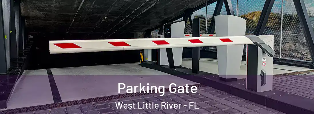  Parking Gate West Little River - FL