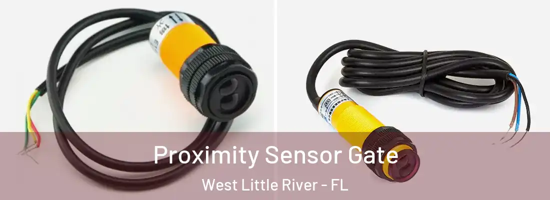  Proximity Sensor Gate West Little River - FL