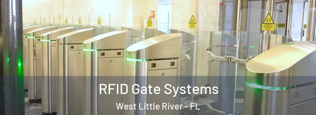  RFID Gate Systems West Little River - FL