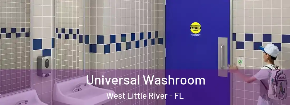 Universal Washroom West Little River - FL